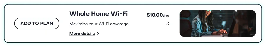 Whole Home Wi-Fi service selection